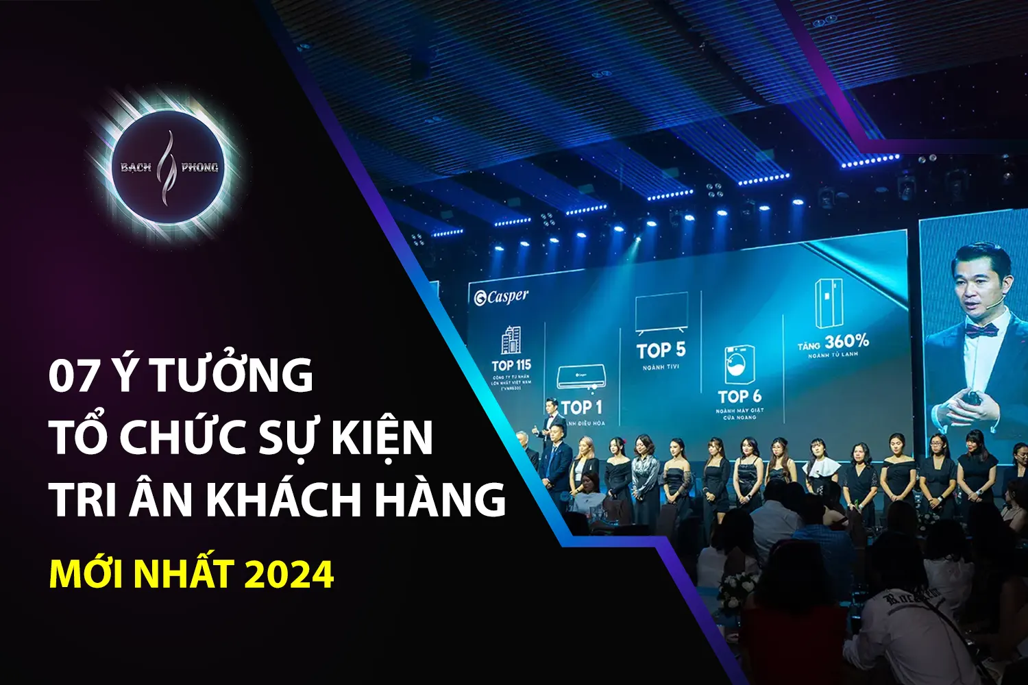 07 ý tưởng tổ chức sự kiện tri ân khách hàng mới nhất 2024
