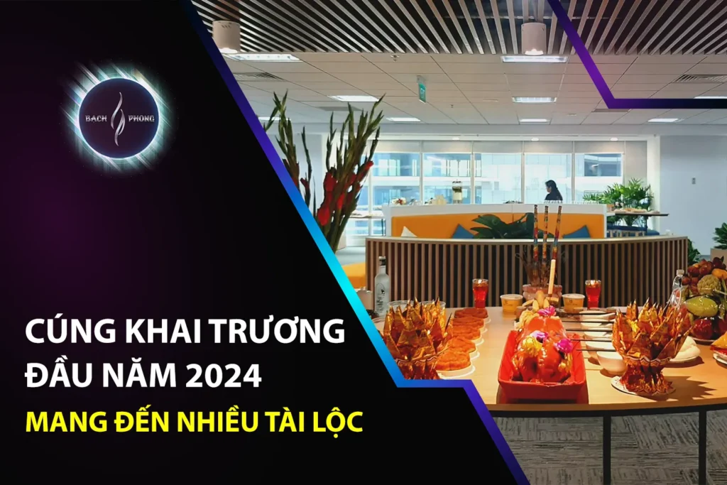 Cúng Khai Trương Đầu Năm 2024 Mang Đến Nhiều Tài Lộc