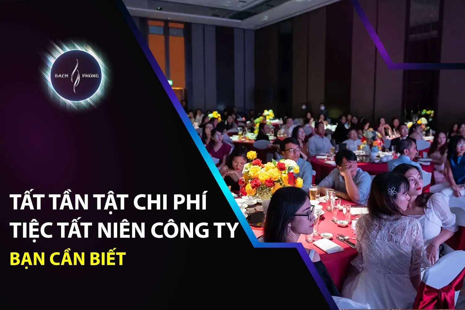 Tất tần tật chi phí tiệc tất niên công ty bạn cần biết