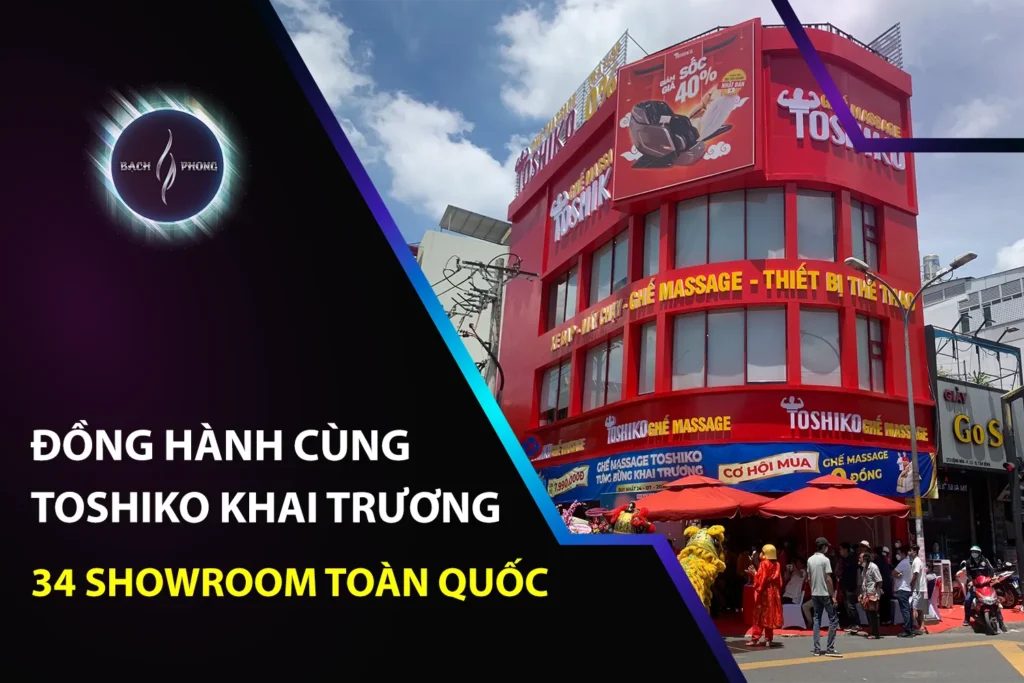 Đồng hành cùng Toshiko khai trương 34 showroom toàn quốc