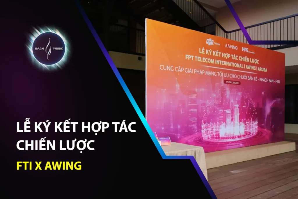 Lễ ký kết hợp tác chiến lược FTI x AWING
