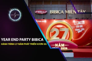 Year End Party Bibica & hành trình 27 năm phát triển vươn xa