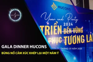 Gala dinner Hucons bùng nổ cảm xúc khép lại một năm ý nghĩa