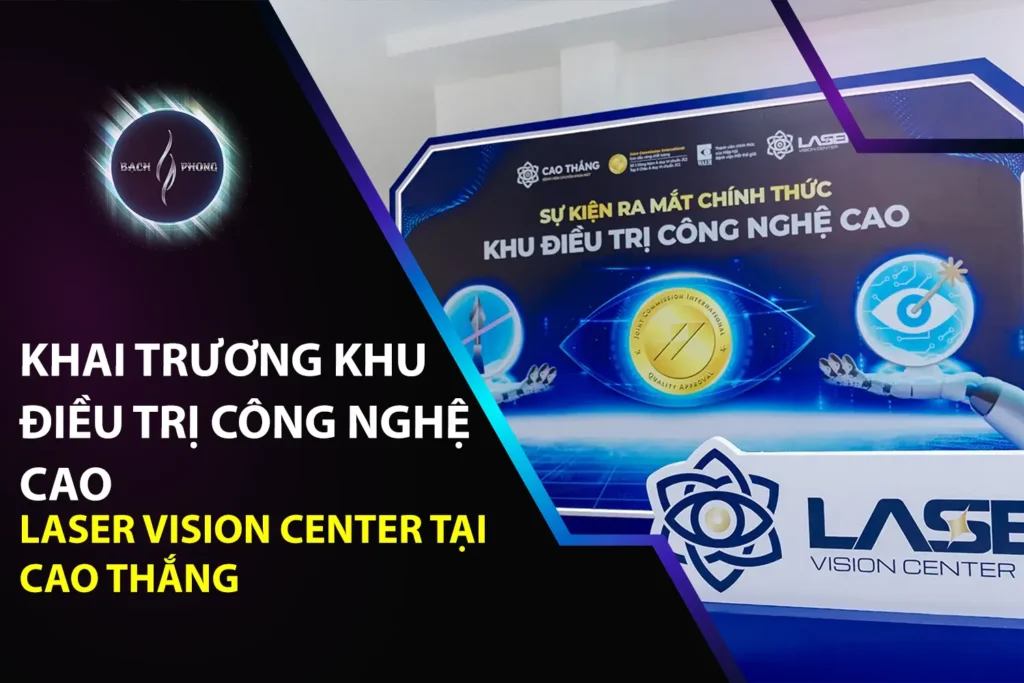 Khai trương khu điều trị công nghệ cao laser vision center tại cao thắng