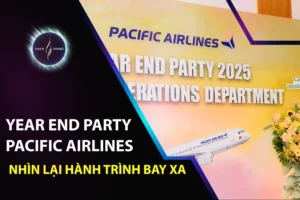 Year End Party Pacific Airlines nhìn lại hành trình bay xa
