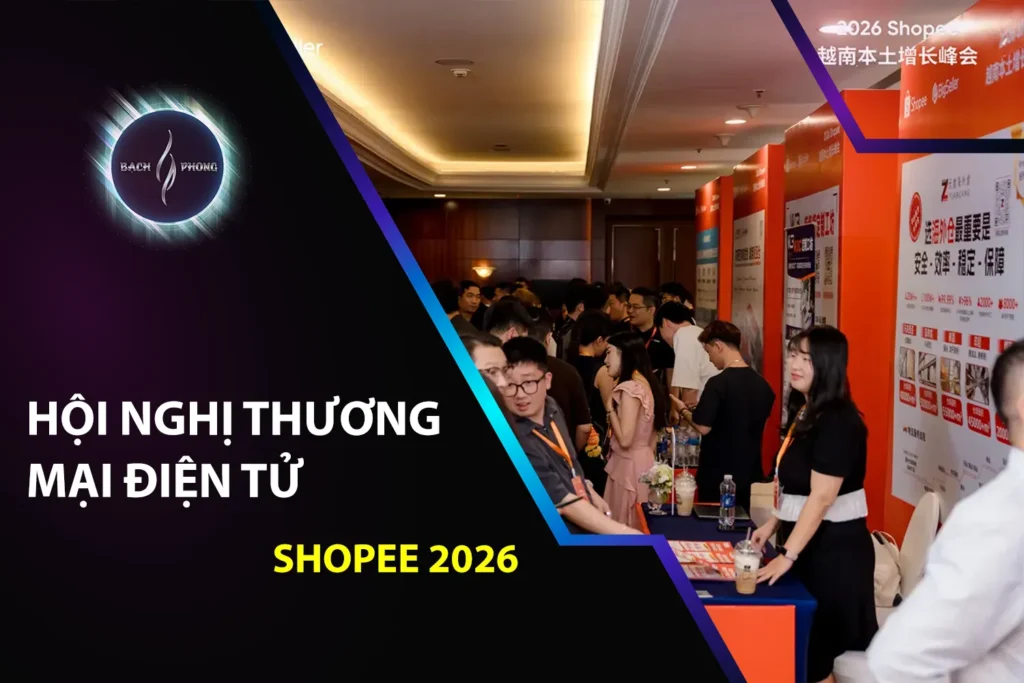 Hội nghị thương mại điện tử SHOPEE 2026