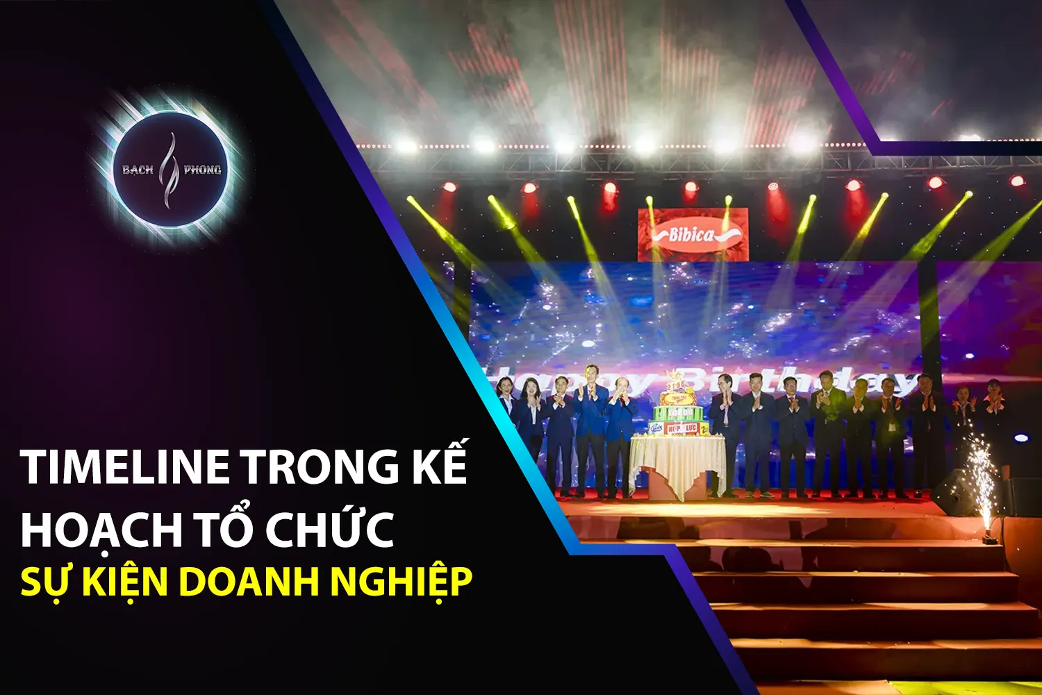 Timeline Trong Kế Hoạch Tổ Chức Sự Kiện Doanh Nghiệp